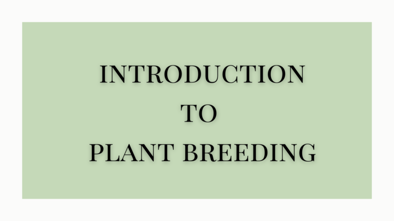 Introduction of Plant Breeding