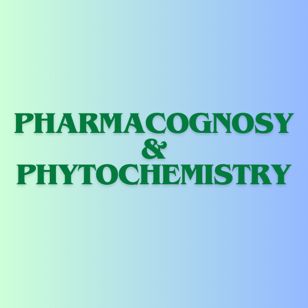 pharmacognosy & phytochemistry