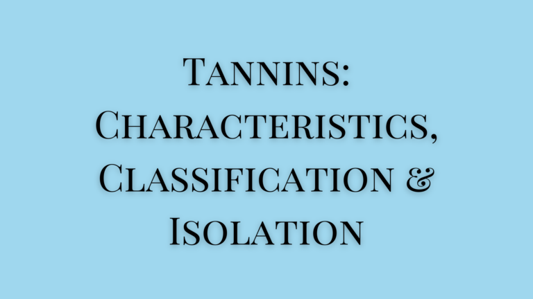 Classification of Tannins in Pharmacognosy