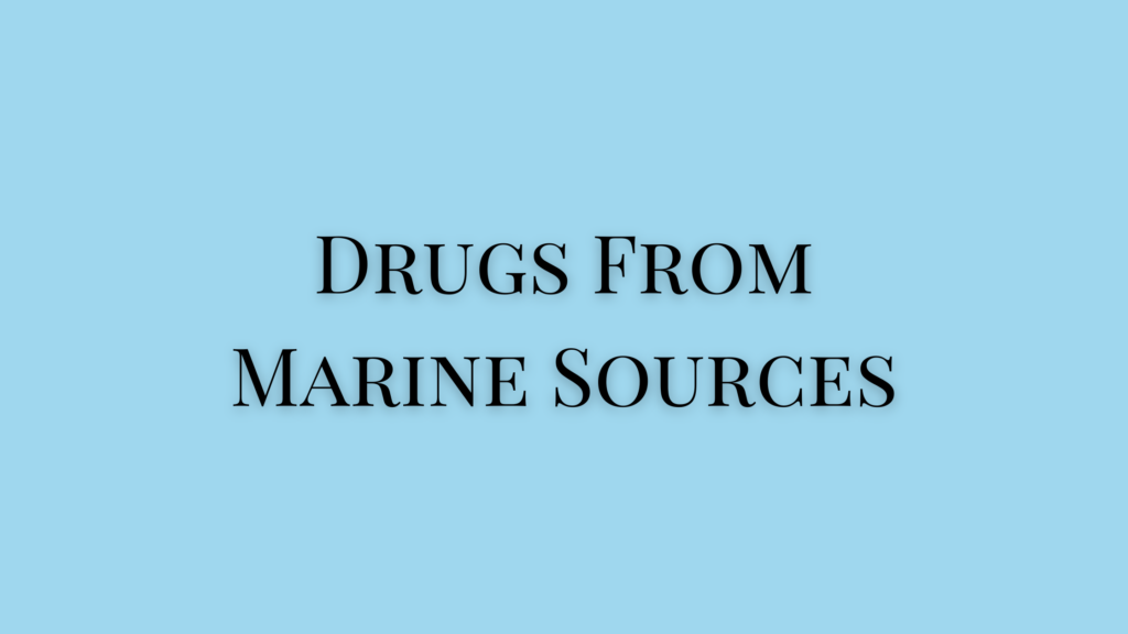 drugs from marine sources