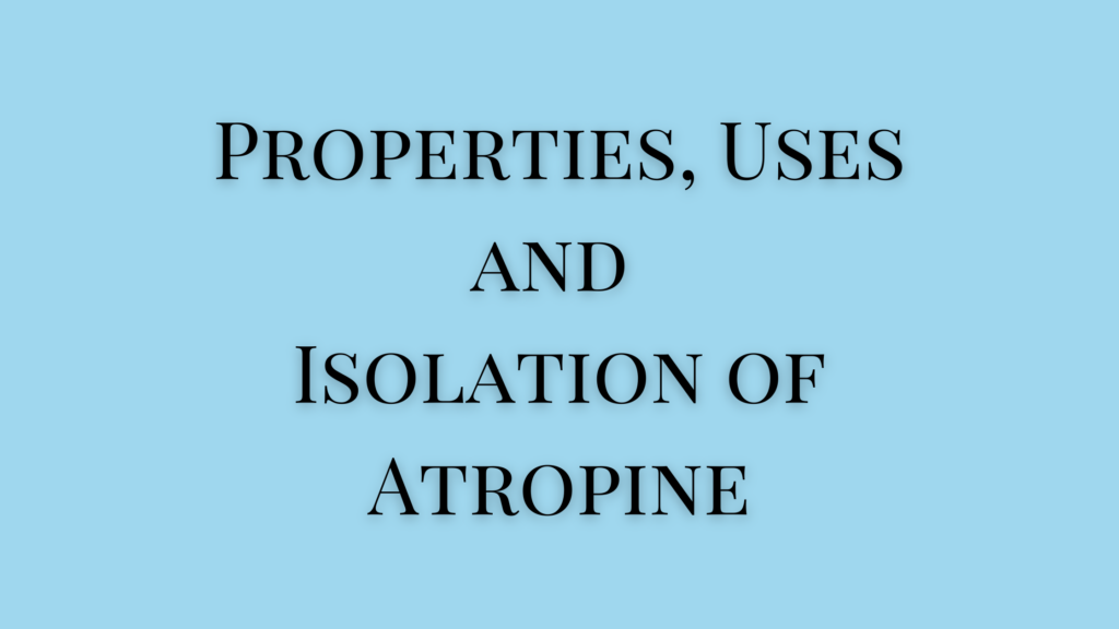 isolation of atropine