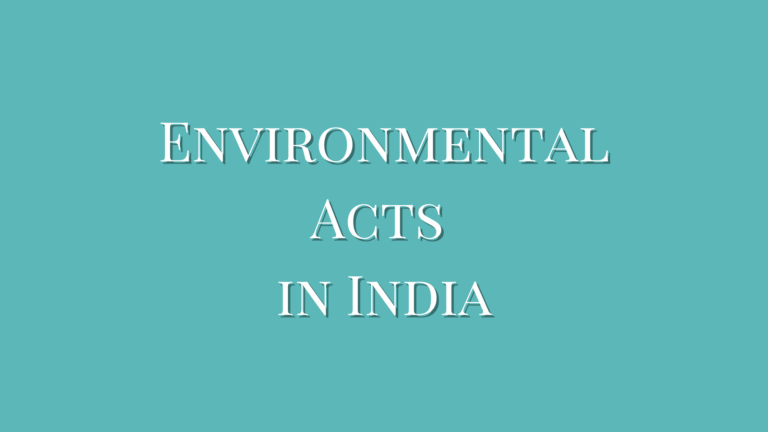 Environmental Acts in India