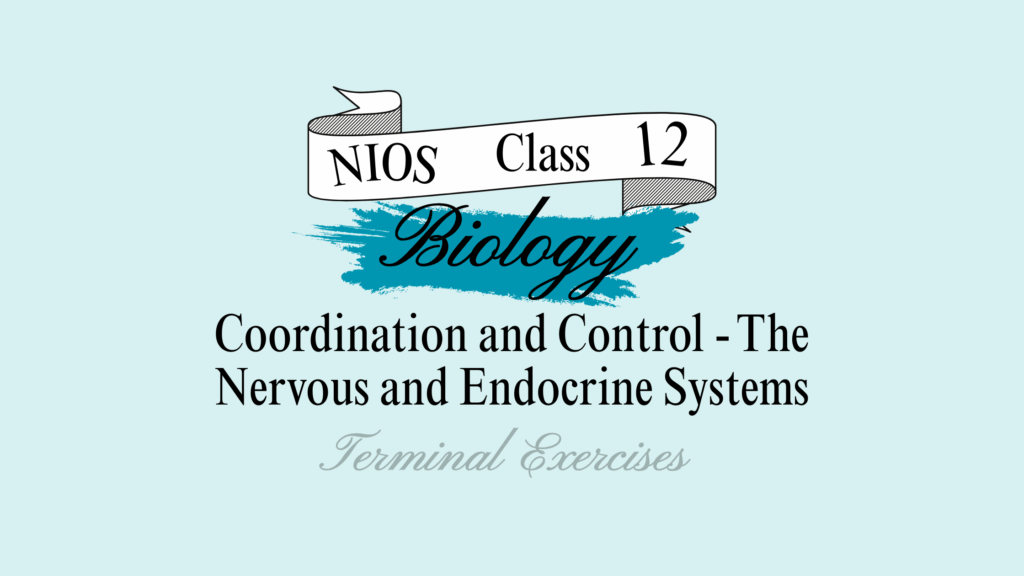 NIOS Class 12 Biology Chapter 17 Solutions
