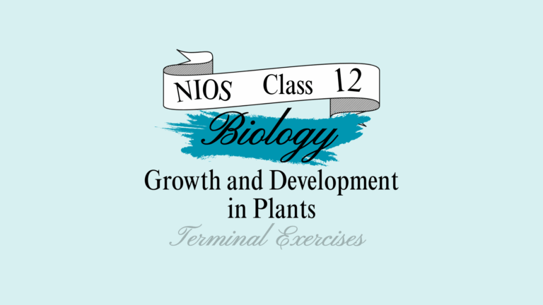 NIOS Biology Growth And Development In Plants