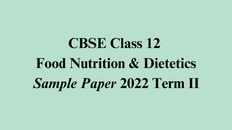 Food Production Sample Paper 2022 Term II