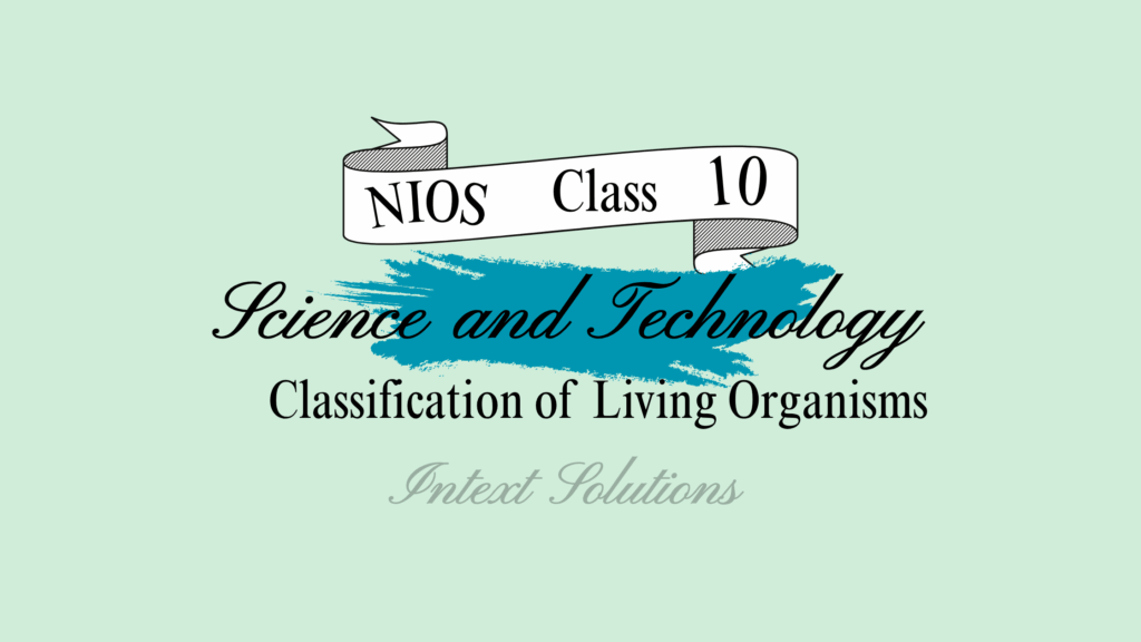 NIOS Class 10 Science Chapter 19 Question Answers