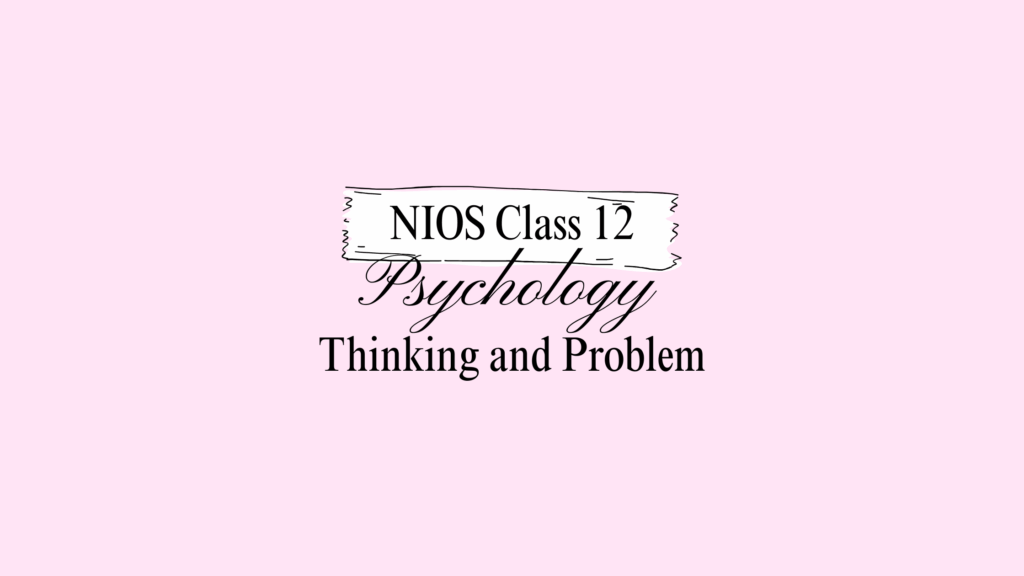 NIOS Class 12 Psychology Chapter 11 Answers