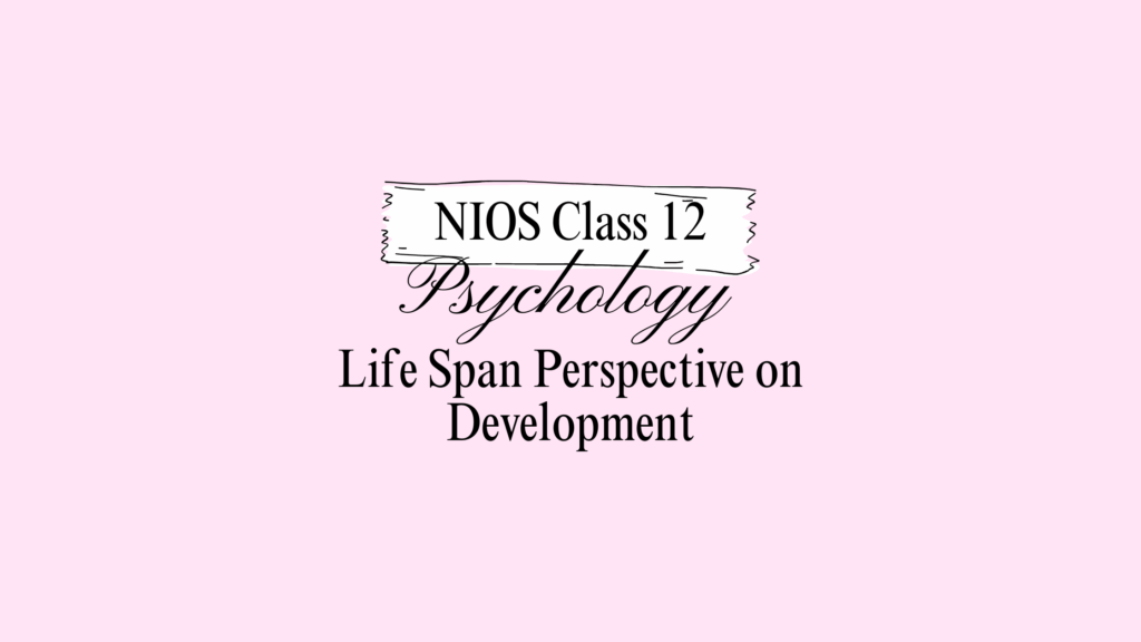 NIOS Class 12 Psychology Chapter 12 Answers