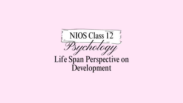 NIOS Class 12 Psychology Chapter 12 Answers