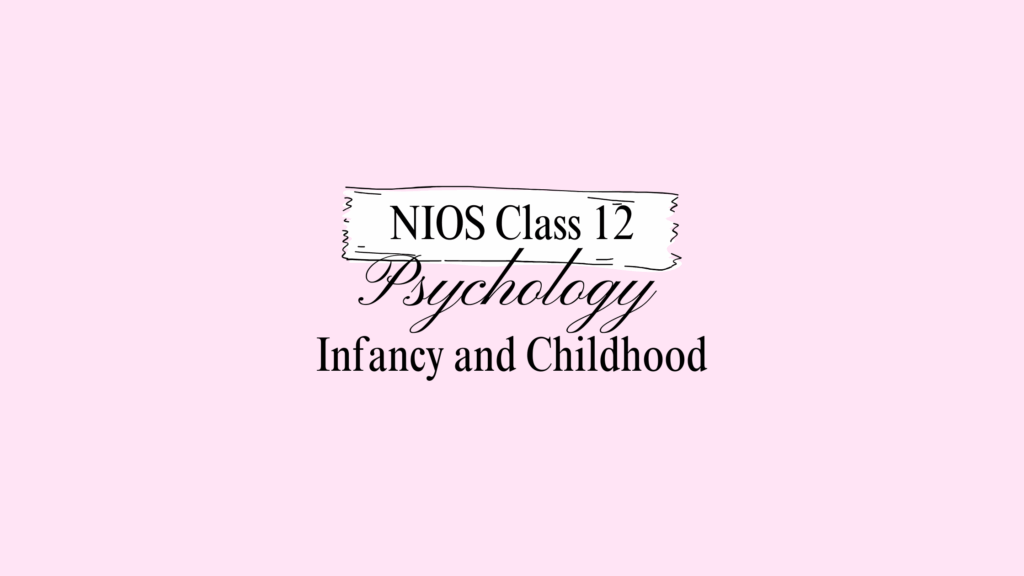 NIOS Class 12 Psychology Chapter 13 Answers