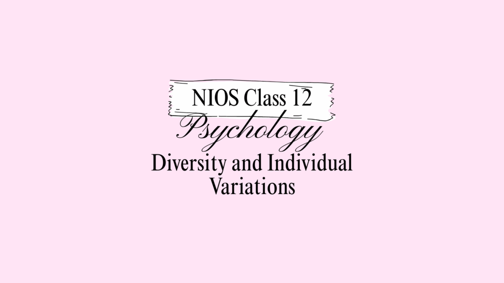 NIOS Class 12 Psychology Chapter 16 Answers