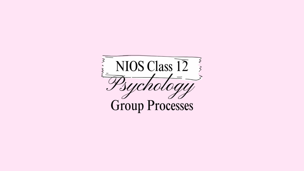 NIOS Class 12 Psychology Chapter 19 Answers