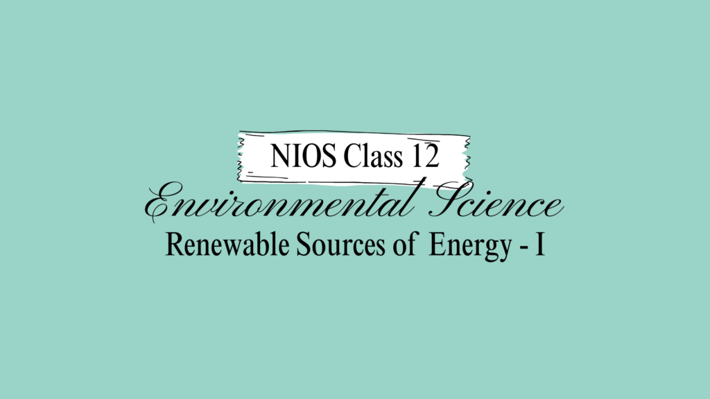 NIOS Class 12 Environmental Science Chapter 29B
