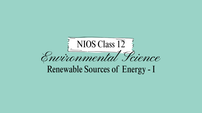 NIOS Class 12 Environmental Science Chapter 29B