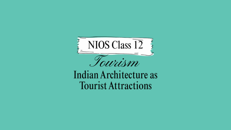NIOS Class 12 Tourism Chapter 8 Solutions