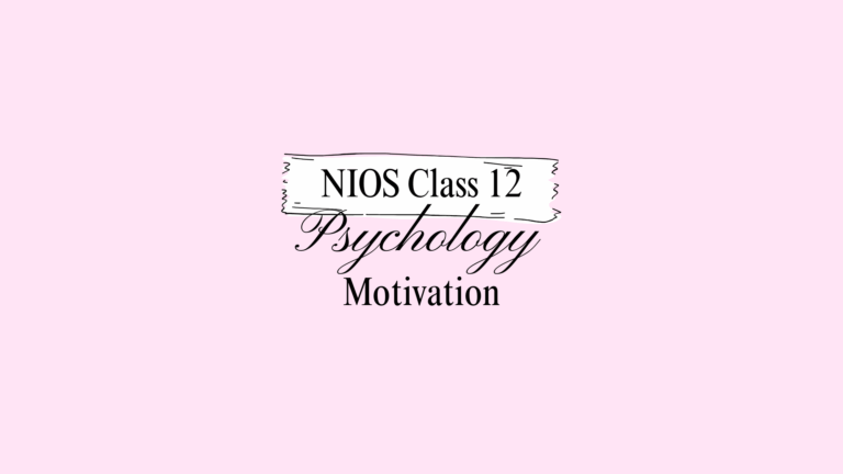 NIOS Class 12 Psychology Chapter 9 Answers
