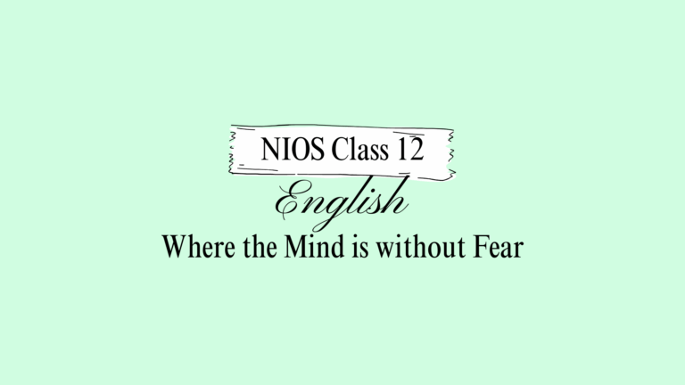 NIOS Class 12 English Chapter 12 Question Answer