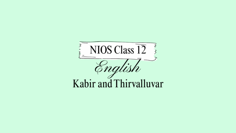 NIOS Class 12 English Chapter 17 Question Answers