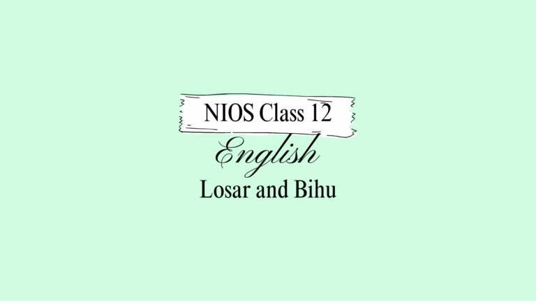 NIOS Class 12 English Chapter 20 Question Answer