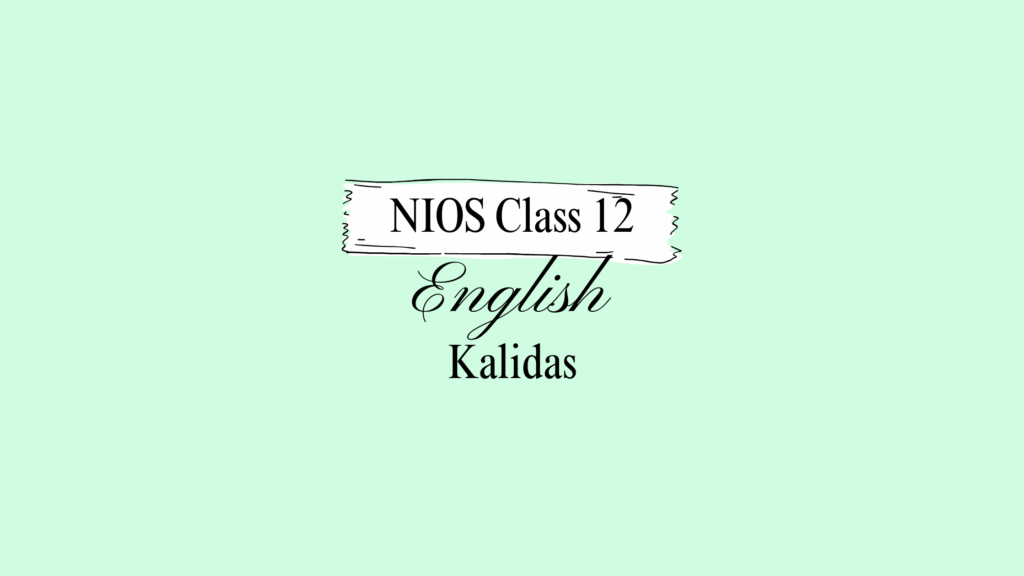 NIOS Class 12 English Chapter 21 Question Answer