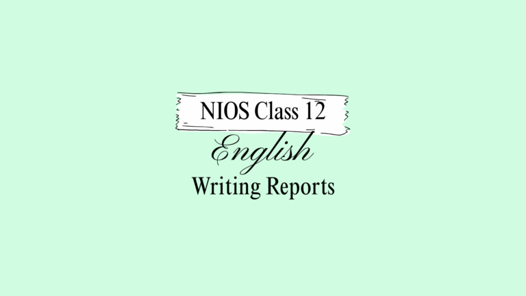 NIOS Class 12 English Chapter 25 Question Answer