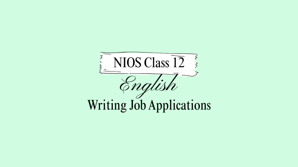 NIOS Class 12 English Chapter 26 Question Answer