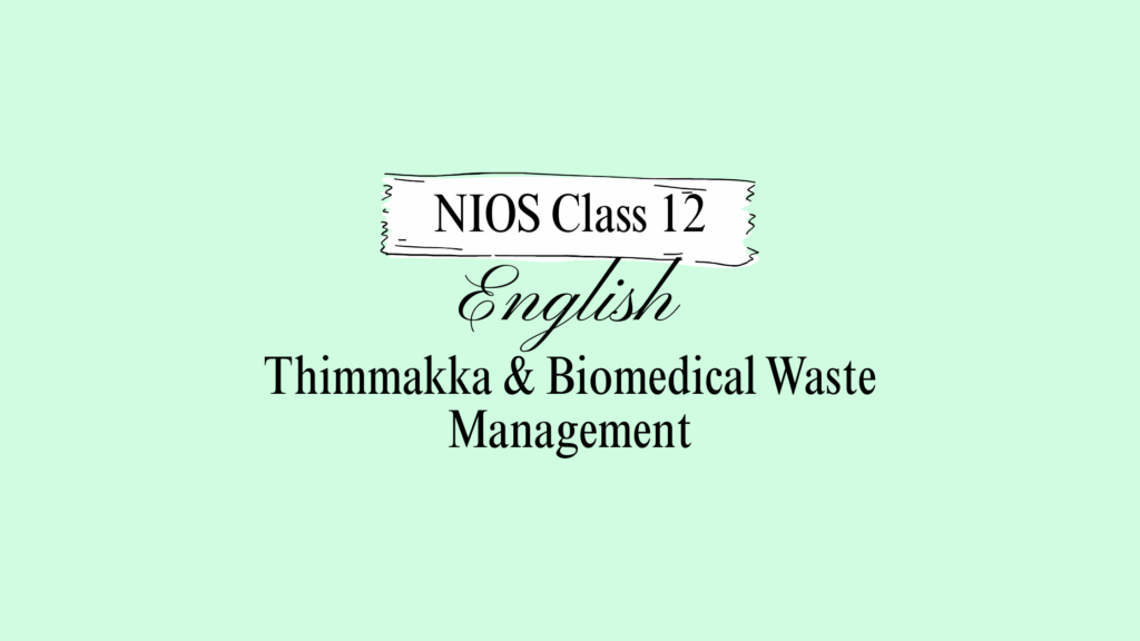 NIOS Class 12 English Chapter 15 Question Answer