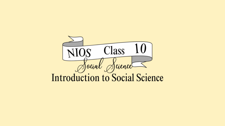 NIOS Class 10 Social Science Question Answer