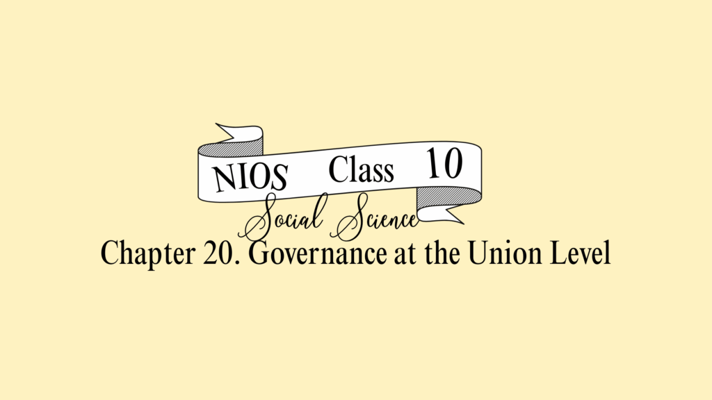 NIOS Social Science Class 10 Chapter 20 Solutions