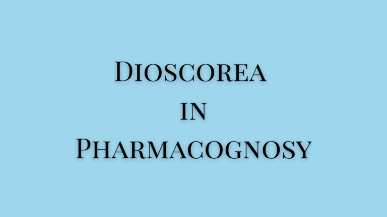 dioscorea biological source