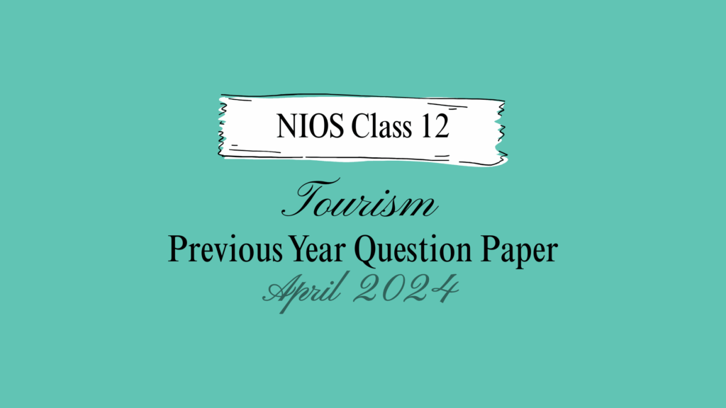 class 12 tourism question paper